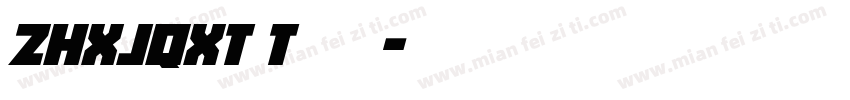 zhxJqxt t字体字体转换
